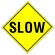 slow