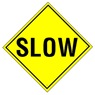 slow